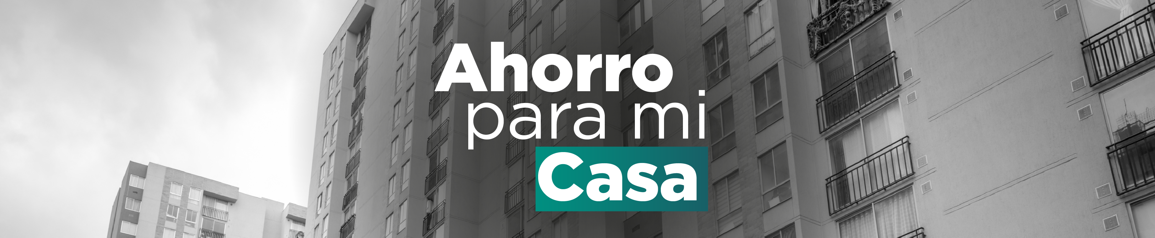 Ahorro para mi casa- Programa de subsidio
